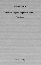 Wer soll siegen? Kopf oder Herz ...